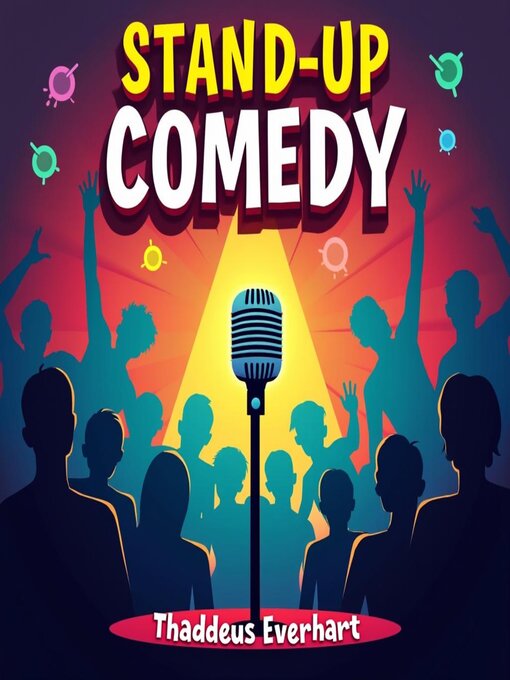 Title details for Stand-Up Comedy by Thaddeus Everhart - Wait list